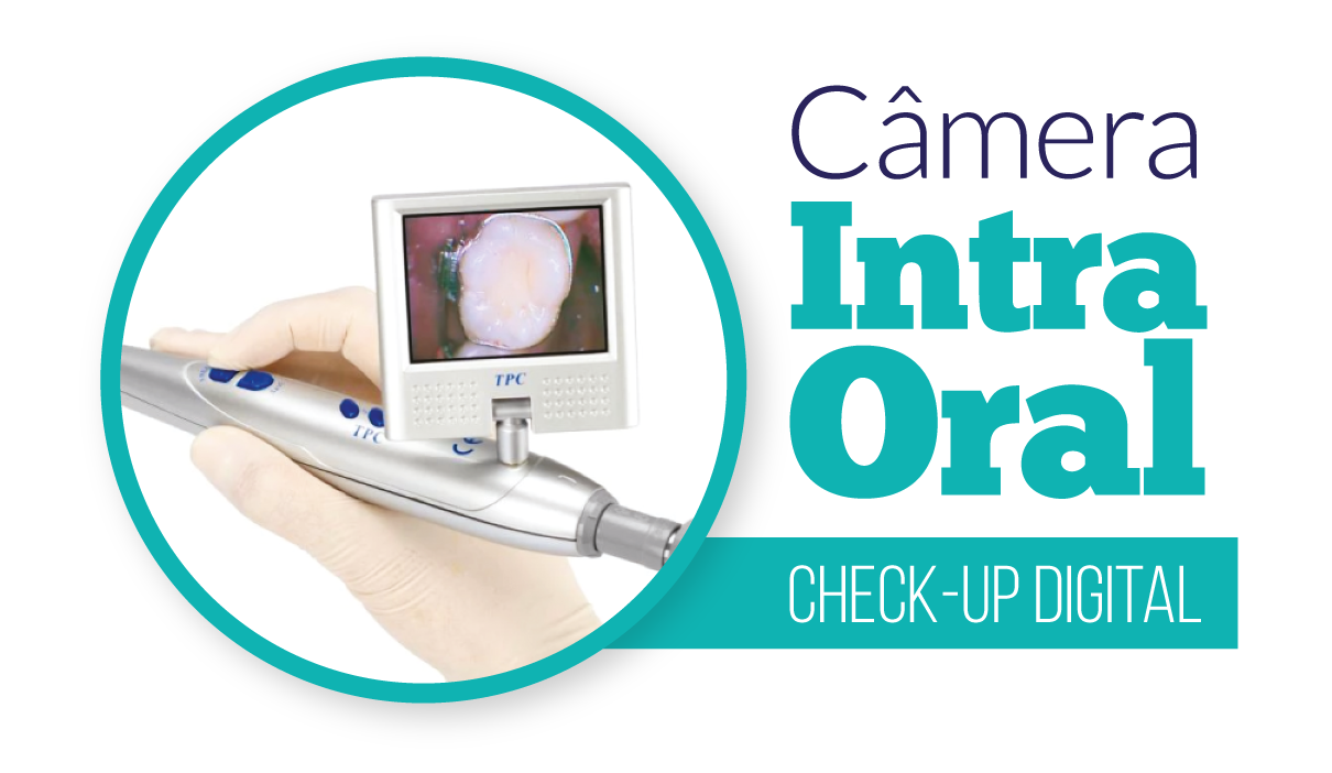 Câmera Intraoral - checkup digital